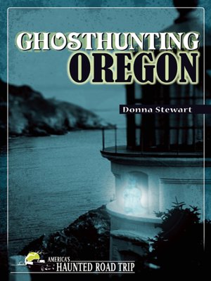 cover image of Ghosthunting Oregon